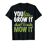 vintage mower restoration Design « You Grow It I'll Mow It » parfait pour les amateurs de tondeuses autoportées, les paysagistes, les fans de style rétro vintage. Idéal pour les jardiniers ou les entreprises d'aménagement paysager et un choix amusant d'entretien de pelouse pour la fête des pères