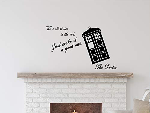 We are All Stories - Doctor Life Inspirational Quote - JusT Good Deals USA Wall Decal Vinyl Sticker - Removable
