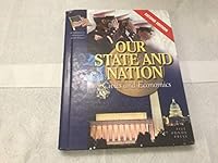Our State and Nation Civics and Economics 2nd Edition 193581379X Book Cover