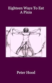 Paperback Eighteen Ways To Eat A Pizza Book