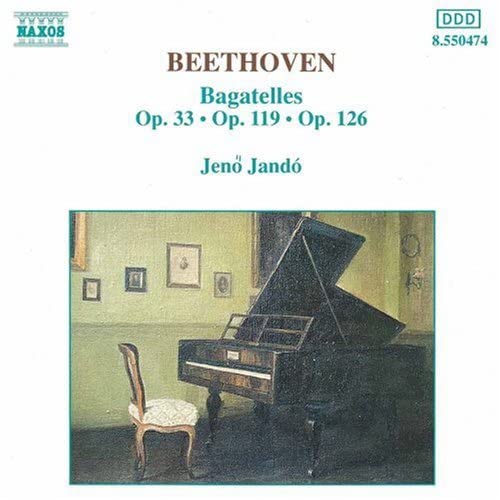 Beethoven: Bagatelles Op. 33, 119 & 126 [Audio CD] Jen Jand; Ludwig van Beethoven and Jenö Jandó