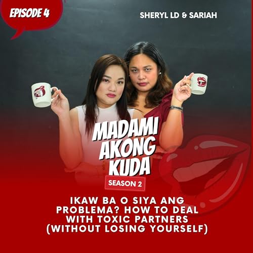 Page de couverture de Ikaw ba o siya ang problema? How to deal with toxic partners (without losing yourself)