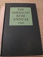 American Rose Annual - 1946 B000P4ENF4 Book Cover