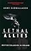Lethal Allies: British Collusion in Ireland