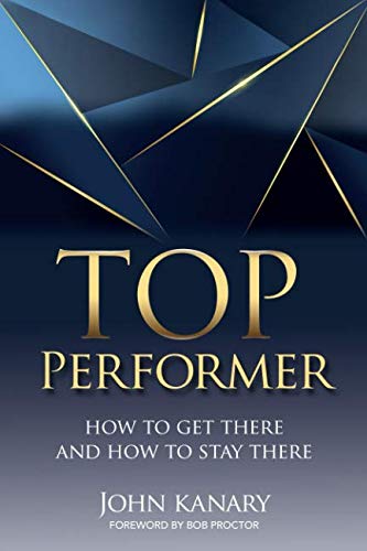 Top Performer: How to Get There and How to Stay There