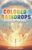 Colored Raindrops 0635446855 Book Cover