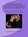 The Ballroom Dancer's Companion - American Rhythm: A Study Guide & Notebook for Lovers of Ballroom Dance (Volume 2)