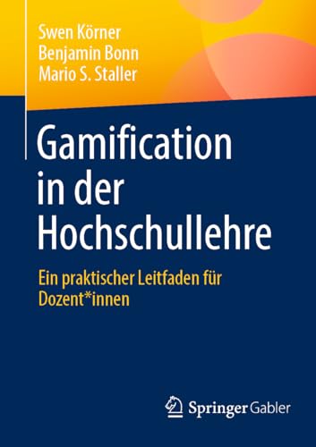 Gamification in der Hochschullehre: Ein praktischer Leitfaden für Dozent*innen