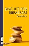 Biscuits for Breakfast (Nick Hern Books)
