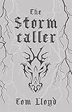 The Stormcaller: Collector's Tenth Anniversary Limited Edition (TWILIGHT REIGN)