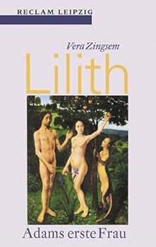 Paperback Lilith. Adams erste Frau. [German] Book