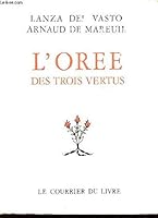 L'Orée des trois vertus 2702902243 Book Cover