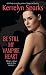 Be Still My Vampire Heart (Love at Stake, Book 3)