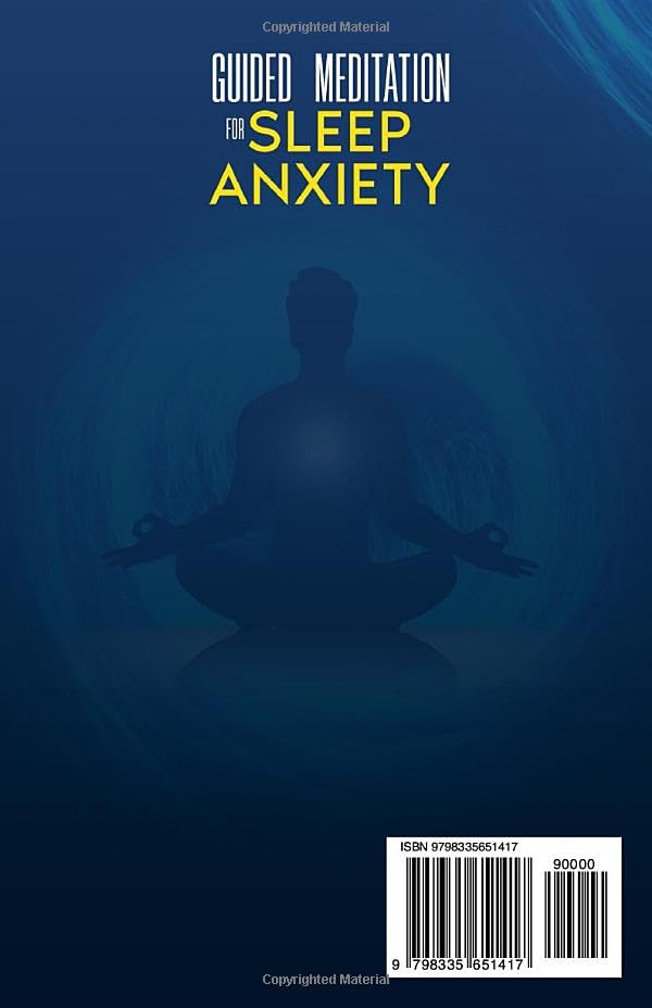 Guided Meditation for Sleep Anxiety: Master Deeper Sleep, Beat Insomnia, Overthinking, and Anxiety with Guided Mindfulness Scripts, Plus Bonus Hypnosis & Relaxation Techniques - Image 2