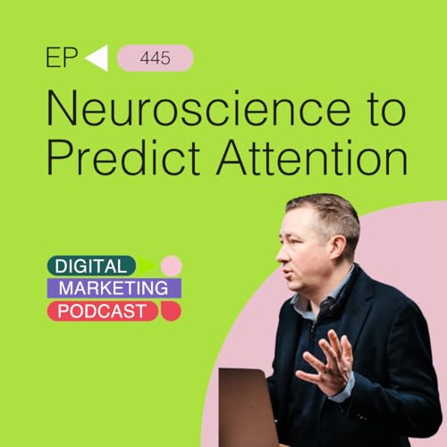 Design That Sticks: Applying Neuroscience to Predict Attention