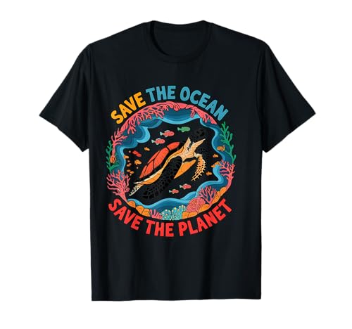 Earth Day Sea Turtle World Save The Ocean Save The Planet Camiseta