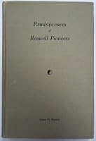 Reminiscences of Roswell Pioneers B000OMIEV6 Book Cover