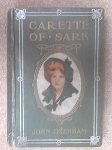 Carette of Sark B000RB5AZM Book Cover