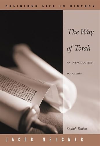 The Way of the Torah: An Introduction to Judaism