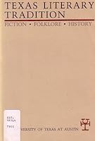 The Texas Literary Tradition B000H896PU Book Cover