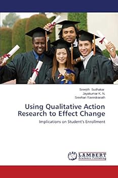 Paperback Using Qualitative Action Research to Effect Change Book