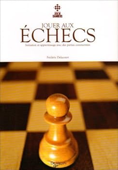 Paperback Jouer aux échecs [French] Book
