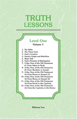 Truth Lessons, Level 1, Vol. 1 0870832050 Book Cover