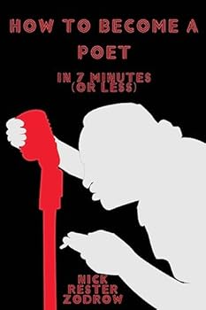 Paperback How to Become a Poet: in 7 minutes (or less) Book
