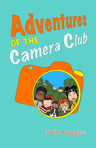 Adventures of the Camera Club