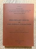 Preliminary survey of the German collection (Finding aids to the microfilmed manuscript collection of the Genealogical Society of Utah)