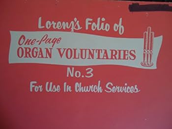 Paperback Lorenz's Folio of One-Page Organ Voluntaries No. 3 For Use In Church Services Book
