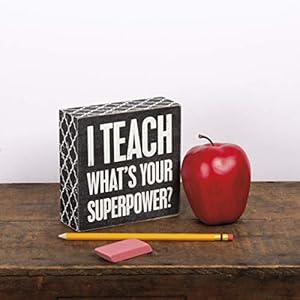 Primitives by Kathy 25216 Lattice Trimmed Box Sign, I Teach Primitives by Kathy 25216 Lattice Trimmed Box Sign I Teach