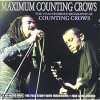 Maximum Counting Crows: An Audio Biography