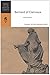 Bernard of Clairvaux: Selected Works  The Gentle Monk's Teachings on Mystical Traditions and Selfless Love (HarperCollins Spiritual Classics)