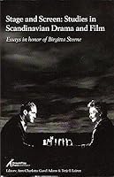 Stage and Screen: Studies in Scandinavian Drama and Film 1930721005 Book Cover