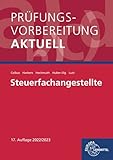 Prüfungsvorbereitung aktuell - Steuerfachangestellte: Zwischen- und Abschlussprüfung, Gesamtpaket - Gerhard Colbus, Karl Harbers, Karl Lutz 