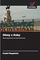 Glosy z Kuby (Polish Edition) 6202361735 Book Cover