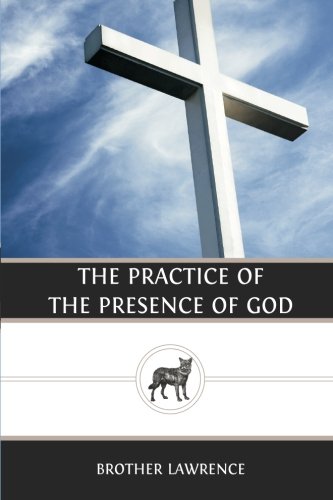 The Practice of the Presence of God 1481052675 Book Cover