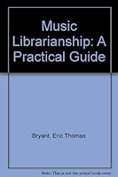 Music Librarianship B0000CHAH7 Book Cover