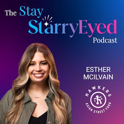How to Expand a Brand Worth Talking About with Esther McIlvain (Hawkers Asian Street Food)