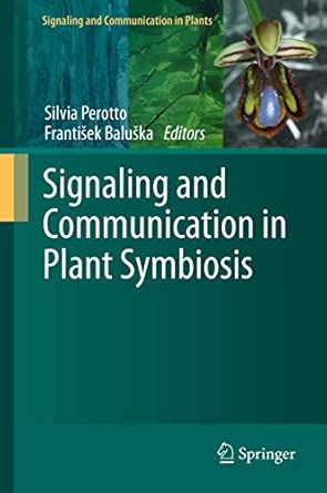 Signaling and Communication in Plant Symbiosis: 11 2012th Edition-Wow! eBook