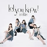 Let you know! 歌詞