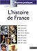L'HISTOIRE DE FRANCE - REPERES PRATIQUES N04 (Rep&Atilde;&uml;res pratiques) (French Edition)