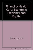 Financing Health Care 0865691509 Book Cover