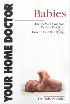 Paperback Your Home Doctor: Babies Book
