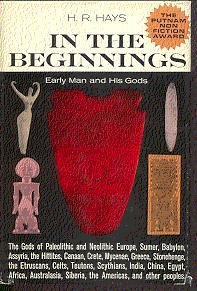 Hardcover In the Beginnings: Early Man and His Gods Book