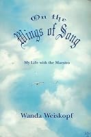 On the Wings of Song 0962773522 Book Cover