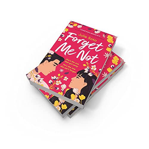 Forget Me Not: The hottest grumpy-sunshine second chance rom-com you’ll read this year, perfect for