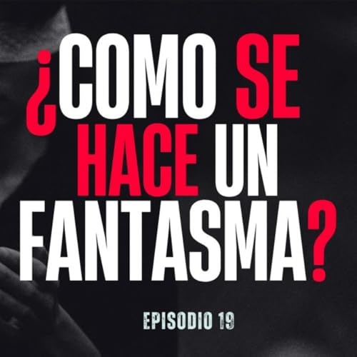¿Cómo Se Hace Un Fantasma? (Radio Macabra) Podcast Por arte de portada