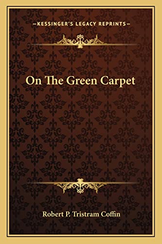 On The Green Carpet